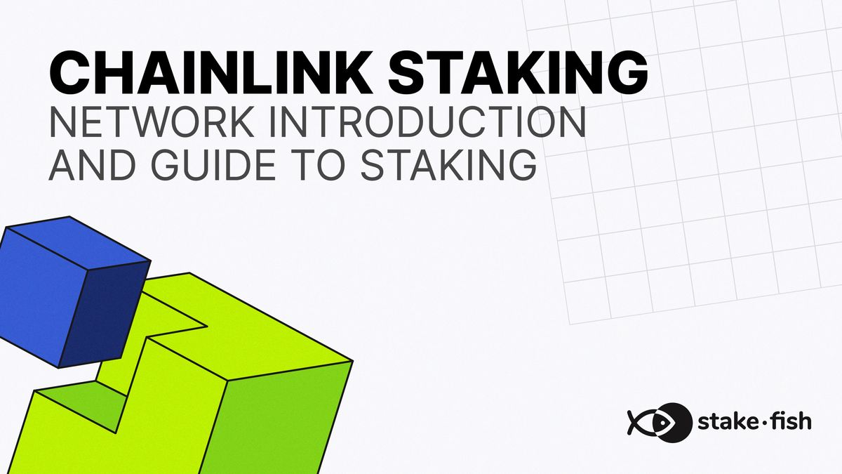 Introduction to Chainlink and Chainlink Staking