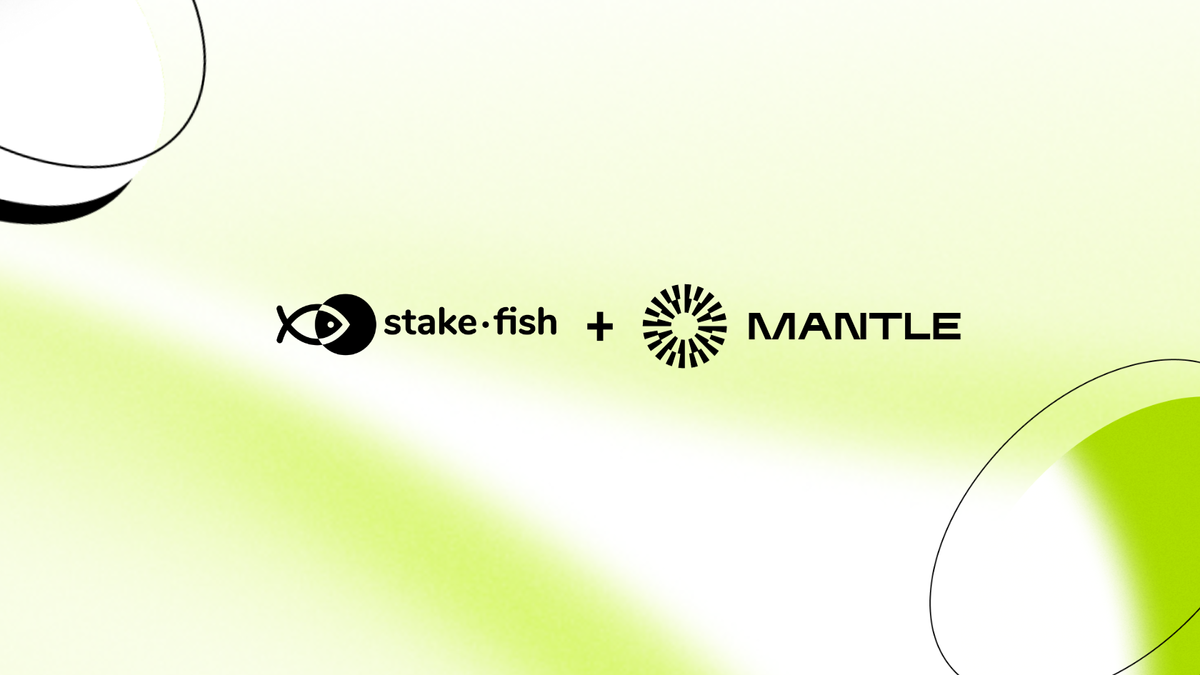 stakefish Joins Mantle as Node Operator for Ethereum Liquid Staking Protocol