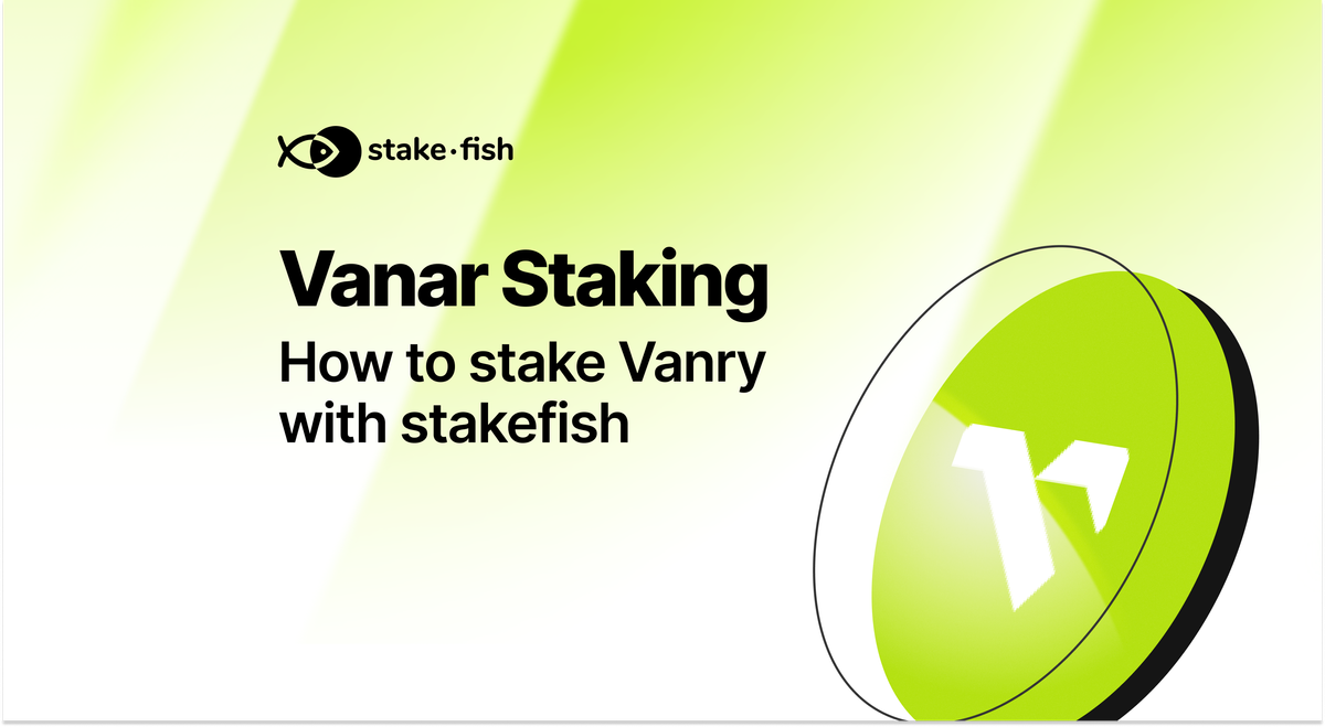 How to Stake Vanar (VANRY) with stakefish