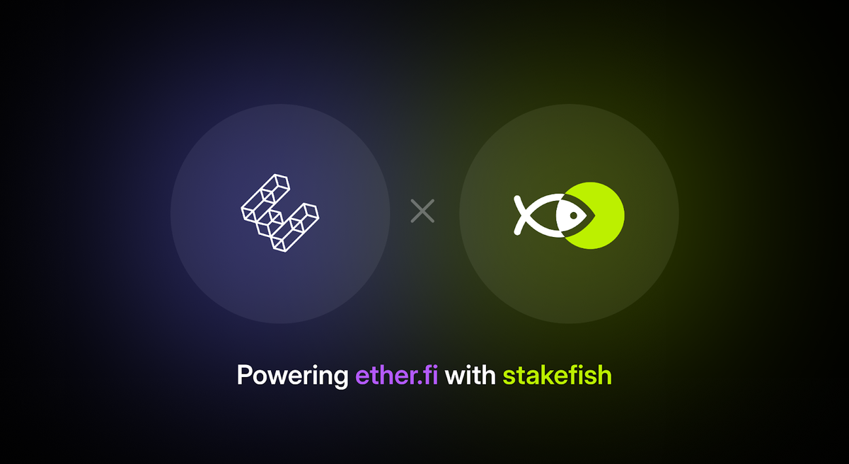 stakefish joins ether.fi to power decentralized restaking infrastructure