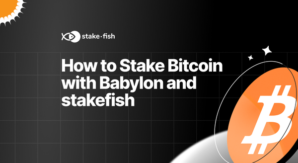 How to Stake Bitcoin with Babylon and stakefish